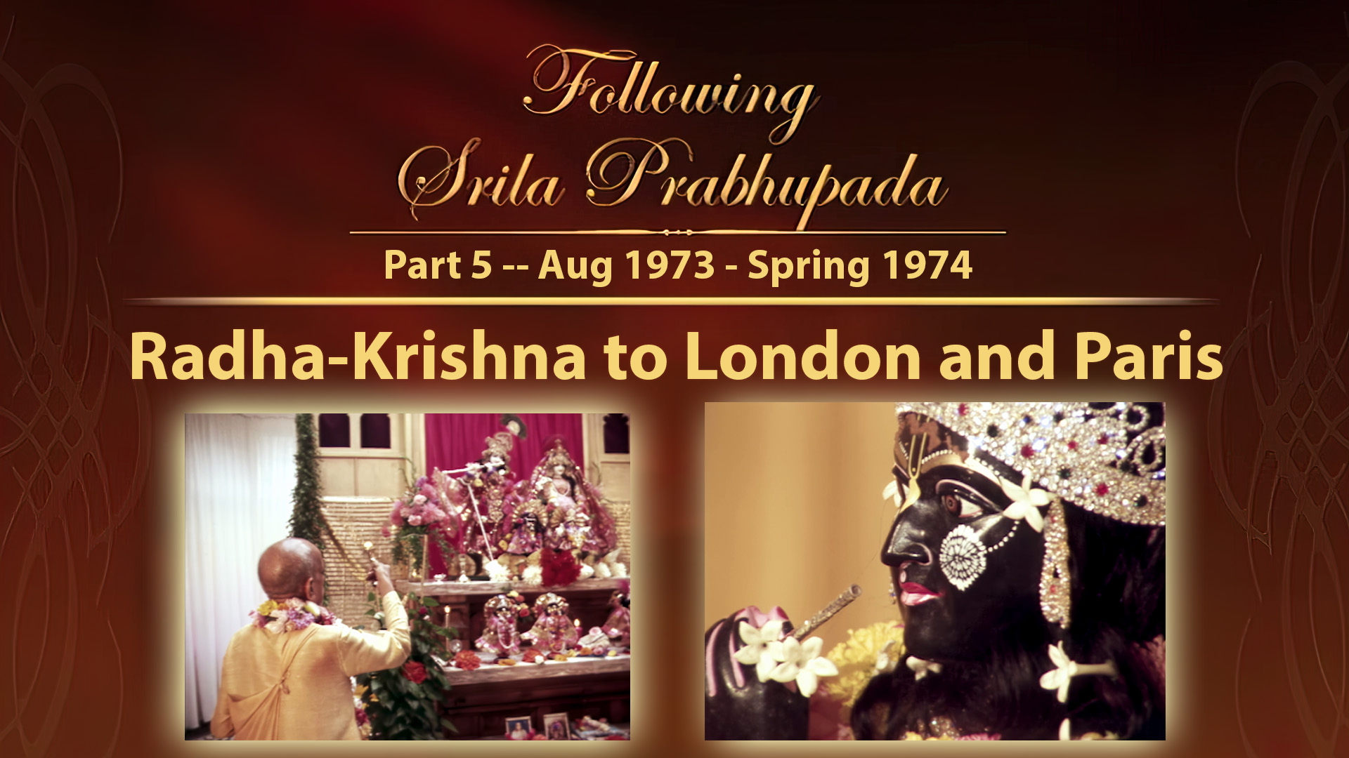 Installing Radha-Krishna in London and Paris --  1973 -- Following Srila Prabhupada Part 5
