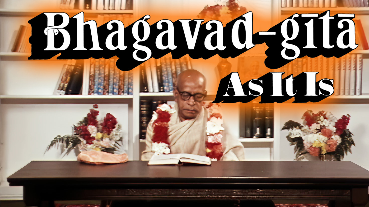 Introduction to Bhagavad-gita As It Is -- A.C. Bhaktivedanta Swami Prabhupada -- Color 1080p HD