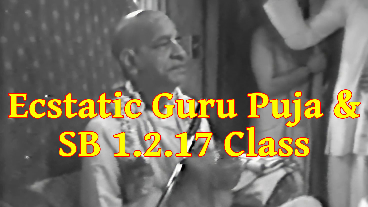 Prabhupada Gurupuja and Bhagavatam Class at New Vrindavan in 1974 - SB 1.2.17 - HD 1080p
