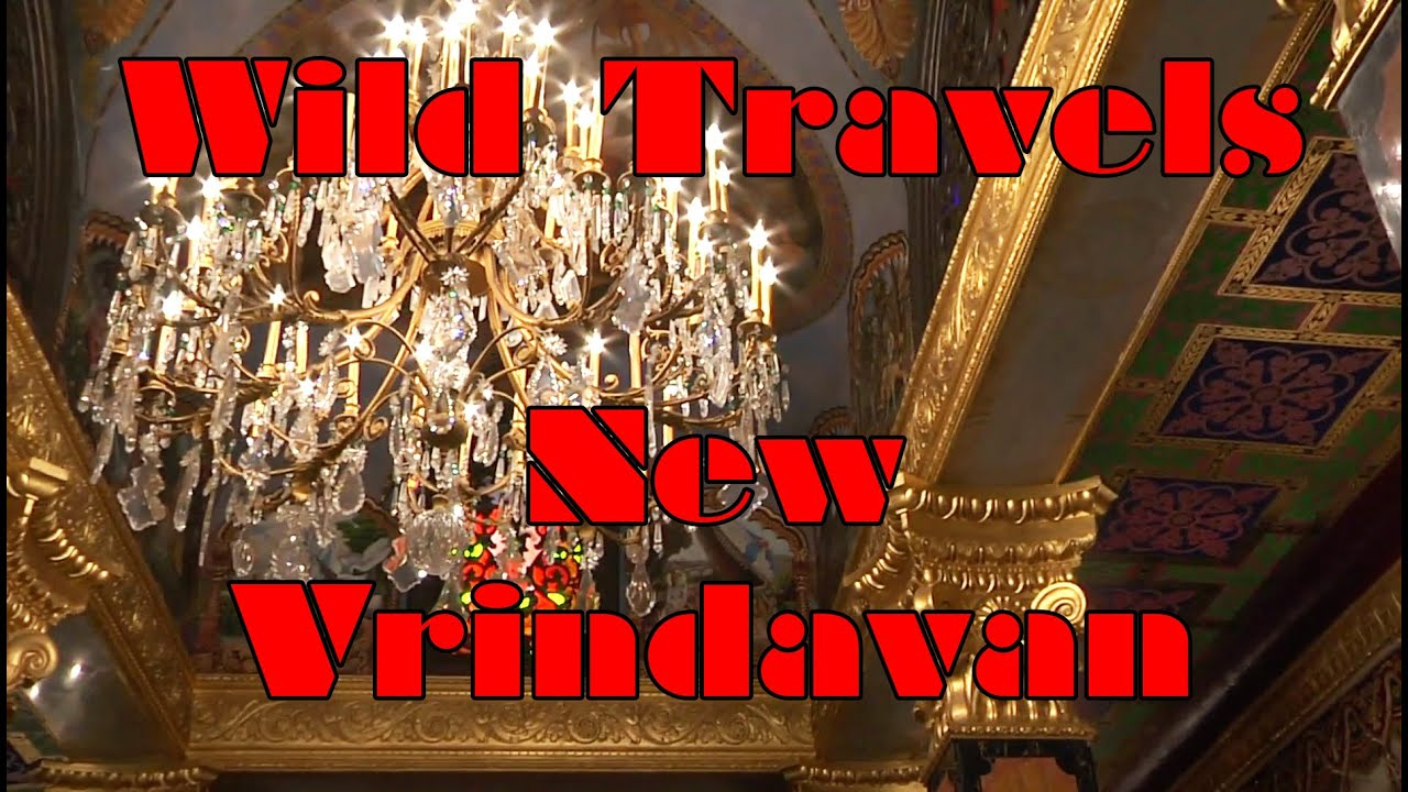 Wild Travels -- Krishna's Palace of Gold -- Moundsville West Virginia 2018