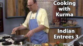 S1E03 Indian Entrees 3   Cooking for Krishna with Kurma