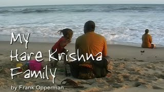 My Hare Krishna Family - Frank Opperman - Africa