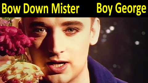 Bow Down Mister -- Boy George -- Original Film Clip -- Jesus Loves You -- 1080p HD