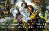 Prabhupada Video Lecture: Bhagavad-gita Chapter 1.Verses 28,29 (BG 1.28-29)