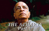 Srila Prabhupada The Acharya Part 1