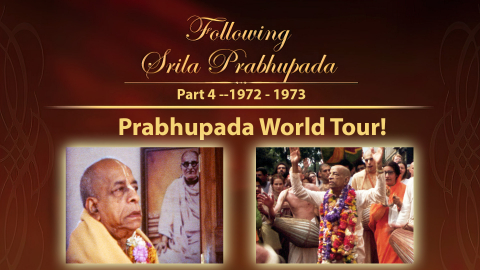 Prabhupada World Tour 1972-1973 -- Following Srila Prabhupada Part 4 -- 1080p