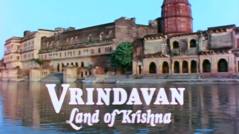 Vrindavan Land of Krishna -- Visit Vrindavan over 40 years ago! -- 1080p HD
