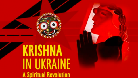 Krishna in Ukraine -- A Spiritual Revolution