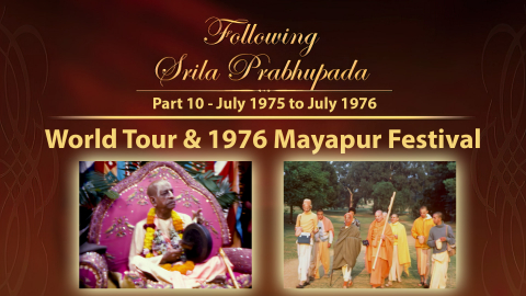 World Tour and 1976 Mayapur Gaura Purnima Festival - Following Srila Prabhupada Part 10 - 1080p HD