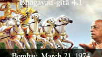 Prabhupada Class on Science of God -- Bhagavad-gita 4.1 -- Bombay Mar 21, 1974