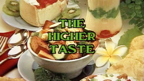 The Higher Taste with Peter Burwash