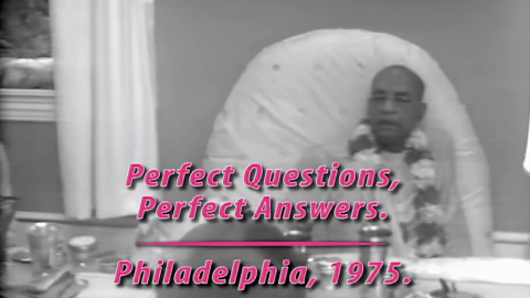 Perfect Questions Perfect Answers -- Interview -- Srila Prabhupada -- Philadelphia 1975