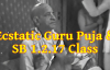 Prabhupada Gurupuja and Bhagavatam Class at New Vrindavan in 1974 - SB 1.2.17 - HD 1080p