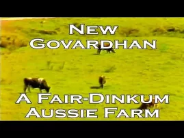 New Govardhana - A Fair Dinkum Aussie Farm