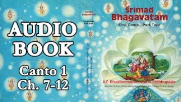 Srimad-Bhagavatam First Canto Chapters 7-12 - Audio Book - HDG A.C. Bhaktivedanta Swami Prabhupada