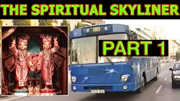 The Spiritual Skyliner -- PART 1 -- German Hare Krishna Bus Program -- 1990s