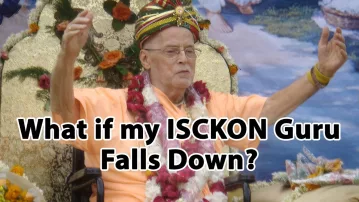 What if My ISKCON Guru Falls Down?