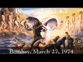 Prabhupada Class on Bhagavad-gita 4.7 -- Bombay March 27, 1974