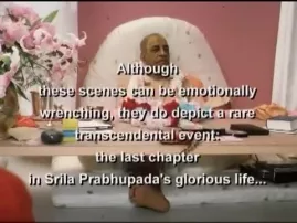 The Final Lesson -- Srila Prabhupada