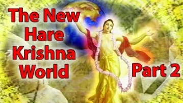 New Hare Krishna World -- Part 2 -- ISKCON Worldwide Preaching 1990s -- 1080p HD