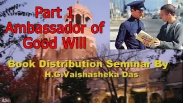 Art of Book Distribution --  Part 1: Ambassador of Good Will -- Vaisesika das -- Dallas 2006