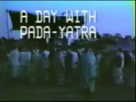 A Day on Padayatra