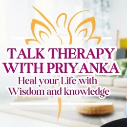 Therapy Talk with Priyanka