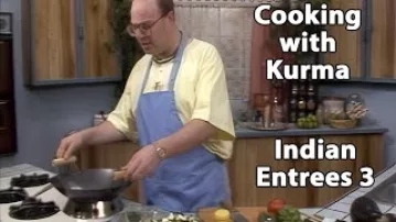 S1E03 Indian Entrees 3   Cooking for Krishna with Kurma