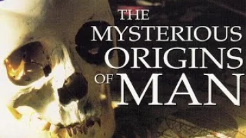 Mysterious Origins of Man -- Archaeological Discoveries Disprove Evolution!